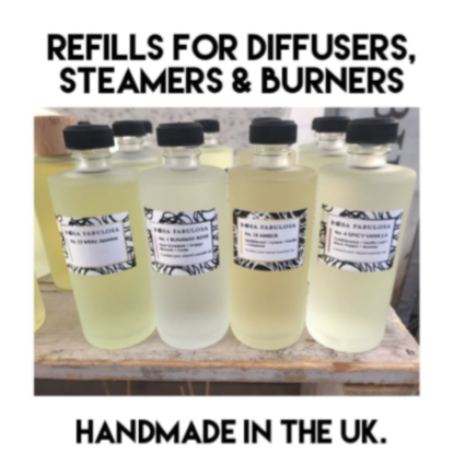 REFILLS - for Diffusers, Steamers, & Burners